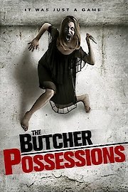 The Butcher Possessions