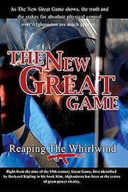 The New Great Game - Reaping The Whirlwind