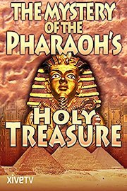 The Mystery of the Pharaoh's Holy Treasure