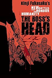 New Battles Without Honor and Humanity 2: The Boss's Head