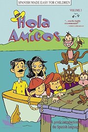 Hola Amigos: Vol. 3