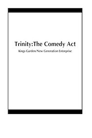 Trinity:The Comedy Act