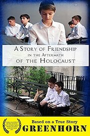 Greenhorn - A Story of Friendship in the Aftermath of the Holocaust