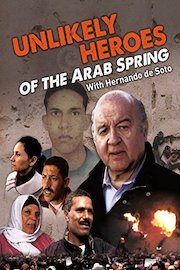 Unlikely Heroes of the Arab Spring