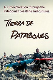 Tierra de Patagones: A Surf Exploration Through the Patagonian Coastline and Cultures
