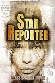 Star Reporter: Classic Crime Movie