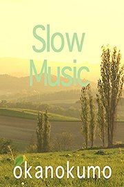 Slow Music