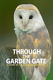 Through the Garden Gate - A Diary of the English Countryside