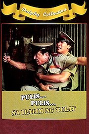 Pulis...Pulis...Sa Ilalim Ng Tulay