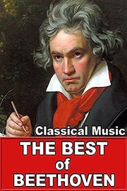 The Best of Beethoven Classical Music