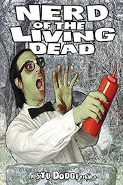 Nerd of the Living Dead