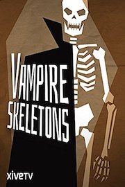 Vampire Skeletons