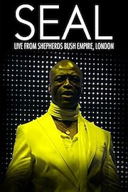 Seal - Live From Shepherds Bush, London