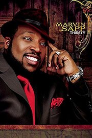 Marvin Sapp: Thirsty