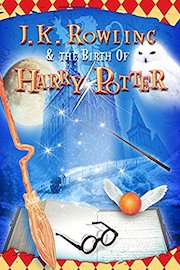 J.K. Rowling & The Birth of Harry Potter