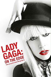 Lady Gaga: On The Edge