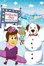 Chillin' Out - Cartoon for Kids