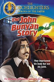 Torchlighters: The John Bunyan Story