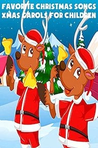 Favorite Christmas Songs - Xmas Carols For Children