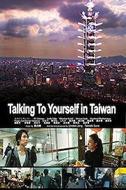 Talking to Yourself in Taiwan