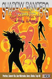 Shadow Dancers Volume 5. The Modern Day Lava Lamp