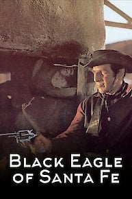 The Black Eagle Of Santa Fe