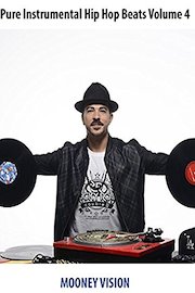 Pure Instrumental Hip Hop Beats Volume 4