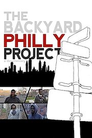 The Backyard Philly Project