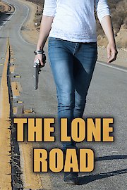 The Lone Road