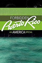 Forbidden Puerto Rico