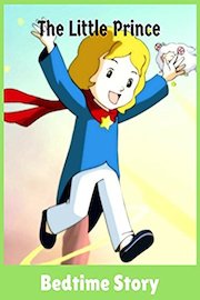 The Little Prince - Bedtime Story