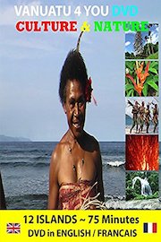 Vanuatu 4 You: Culture & Nature