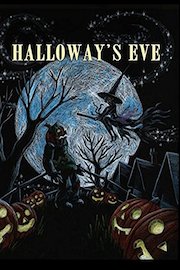 Halloway's Eve
