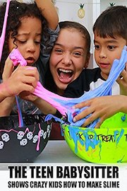 The Teen Babysitter Shows Crazy Kids How To Make Slime
