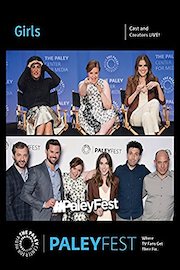 Girls: Cast and Creators PaleyFest
