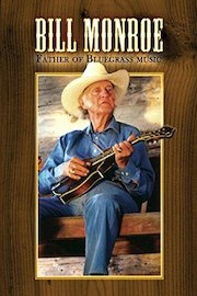 Monroe, Bill - Father Of Bluegrass Music