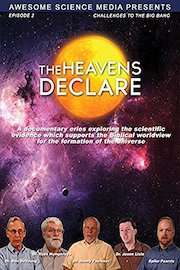The Heavens Declare: Challenges to the Big Bang