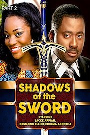 Shadows of the sword - Part 2 Nollywood African Movie