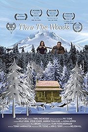 Thru The Woods