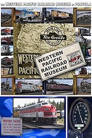 The Western Pacific Railroad Museum at Portola