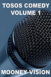 Toso's Comedy Volume 1