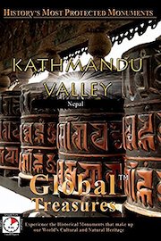 Global Treasures - Kathmandu Valley - Nepal