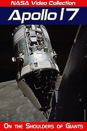 NASA Video Collection: Apollo 17 - On the Shoulders of Giants