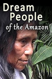 Dream People of the Amazon