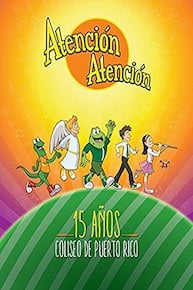 Atención Atención 15 Años