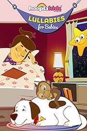 Lullabies for Babies by HooplaKidz
