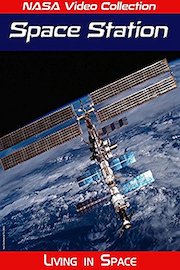 NASA Video Collection: Space Station - Living in Space