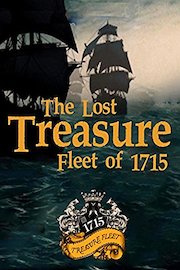 The Lost Treasure Fleet of 1715