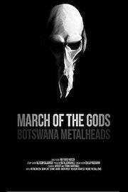 March Of The Gods Botswana Metalheads