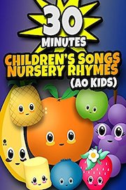 30 Minutes of Children's Songs and Nursery Rhymes | AO Kids